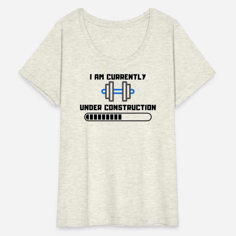 I am currently under construction,funny gym saying