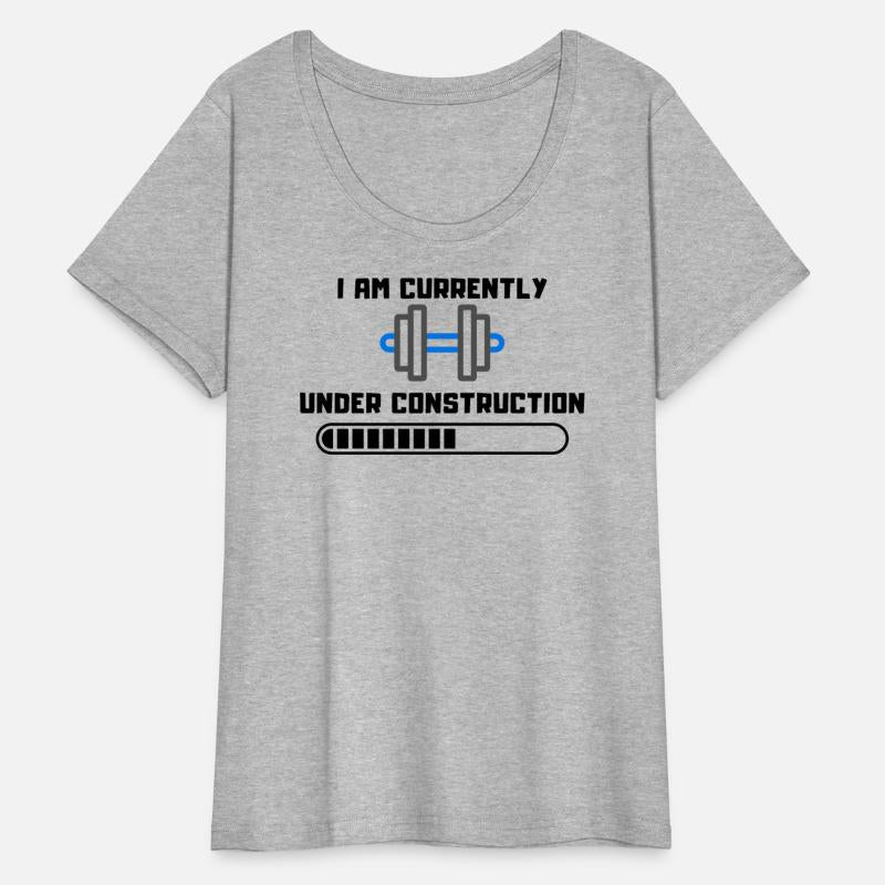 I am currently under construction,funny gym saying
