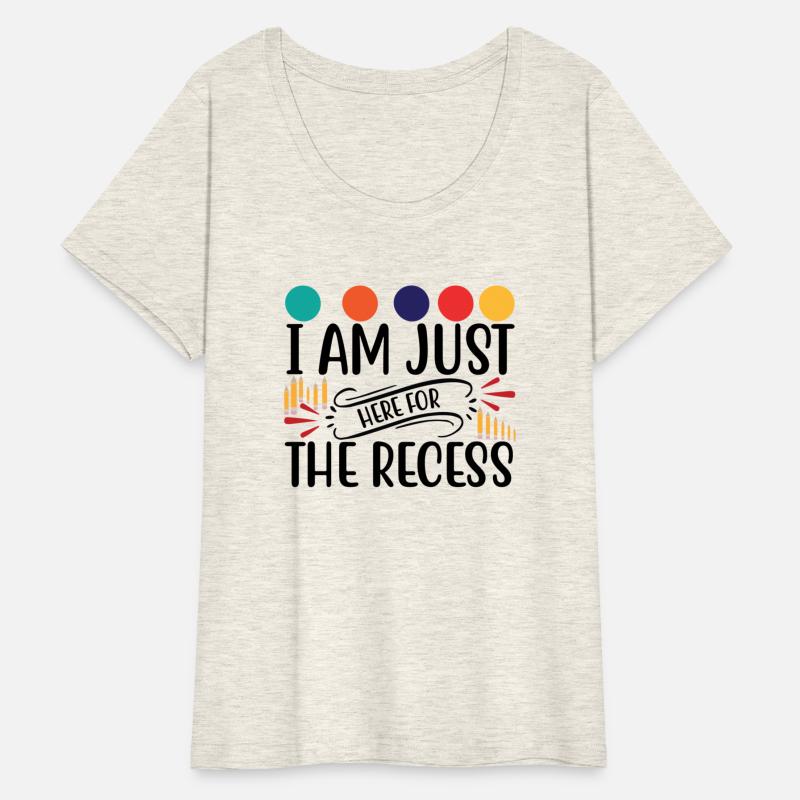 I am Just Here For The Recess 2023