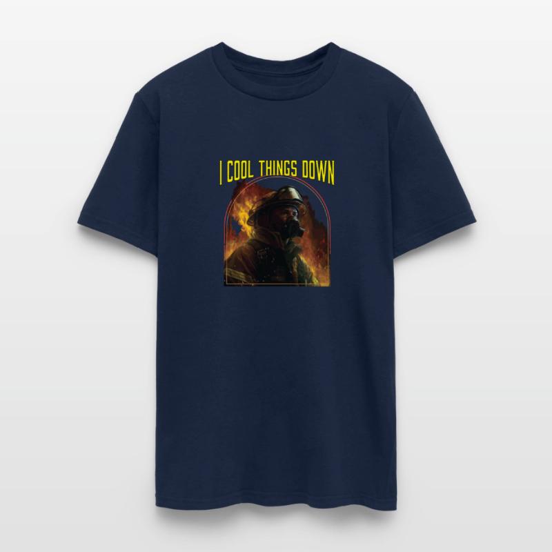I Cool Things Down Fireman Firefighter