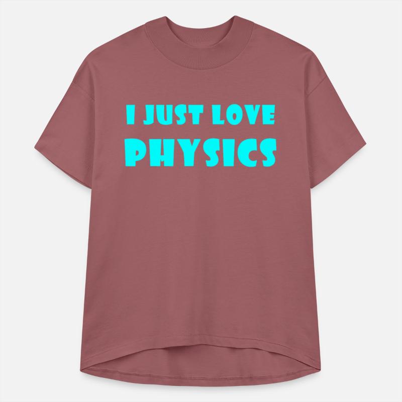 I Just Love Physics