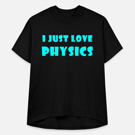 I Just Love Physics