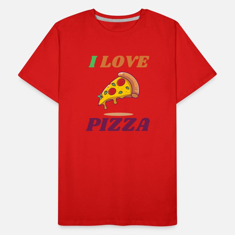 I LOVE PIZZA