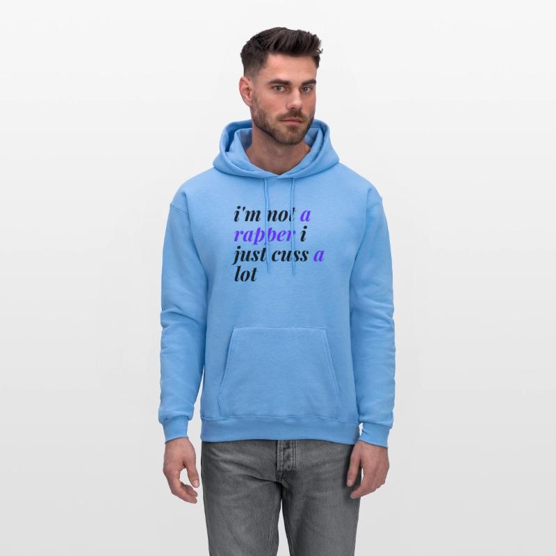 i m not a rapper i just cuss a lot
