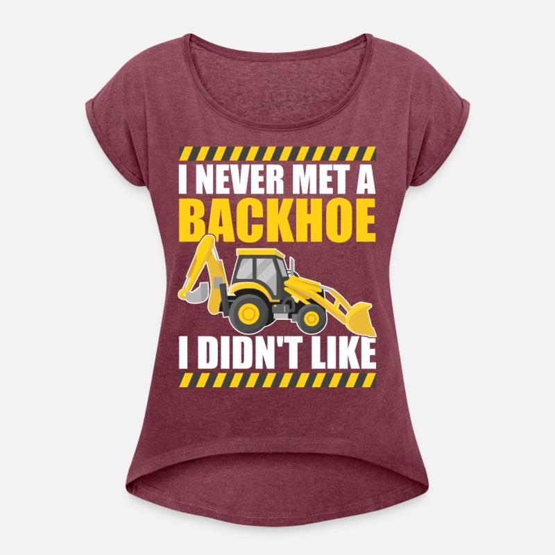 I never met a backhoe I didn't like Excavator