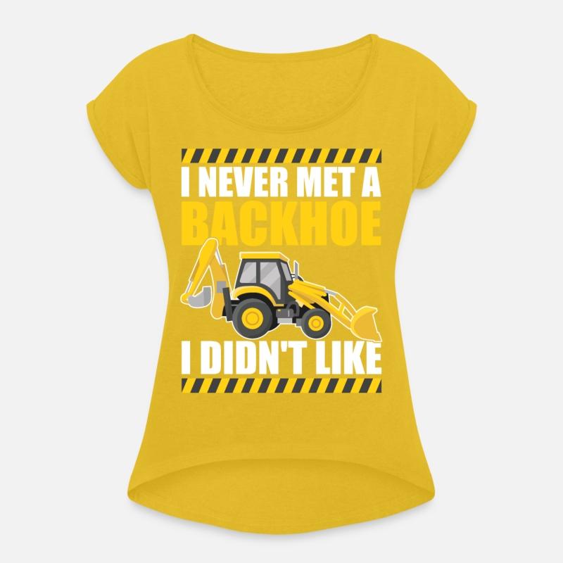 I never met a backhoe I didn't like Excavator