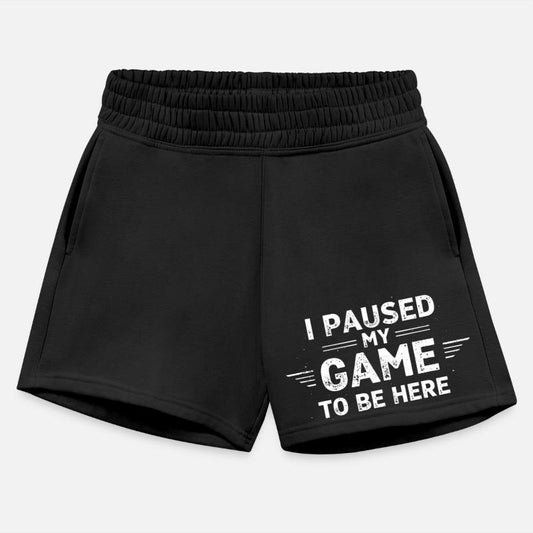 I Paused My Game to Be Here - Funny Gamer Design