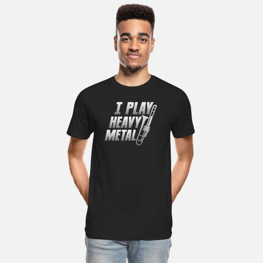 I Play Heavy Metal Trombone Player Trombonist