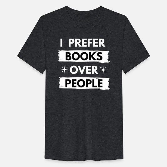 I Prefer Books Over People