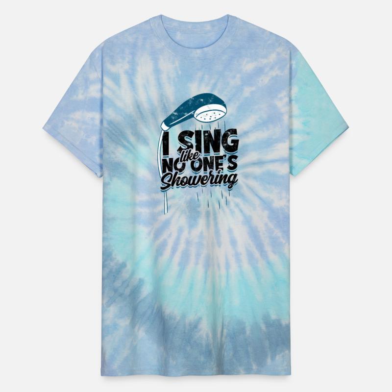 I Sing Like No One's Showering - Shower