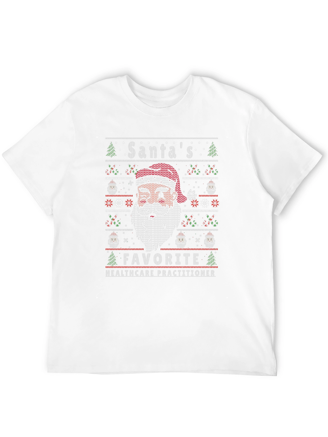 Santas Favorite Healthcare Practitioner Ugly Sweater Tee