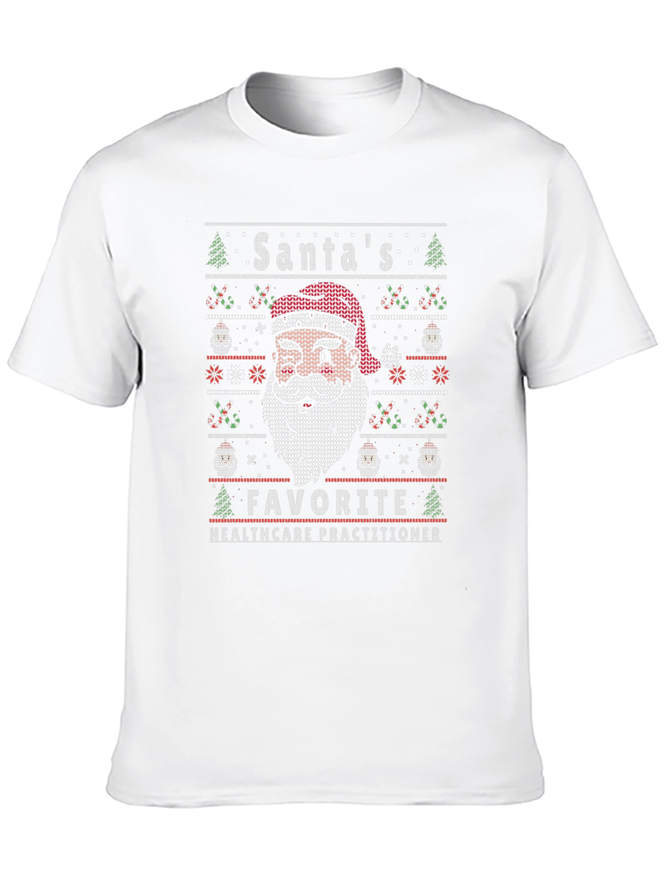 Santas Favorite Healthcare Practitioner Ugly Sweater Tee