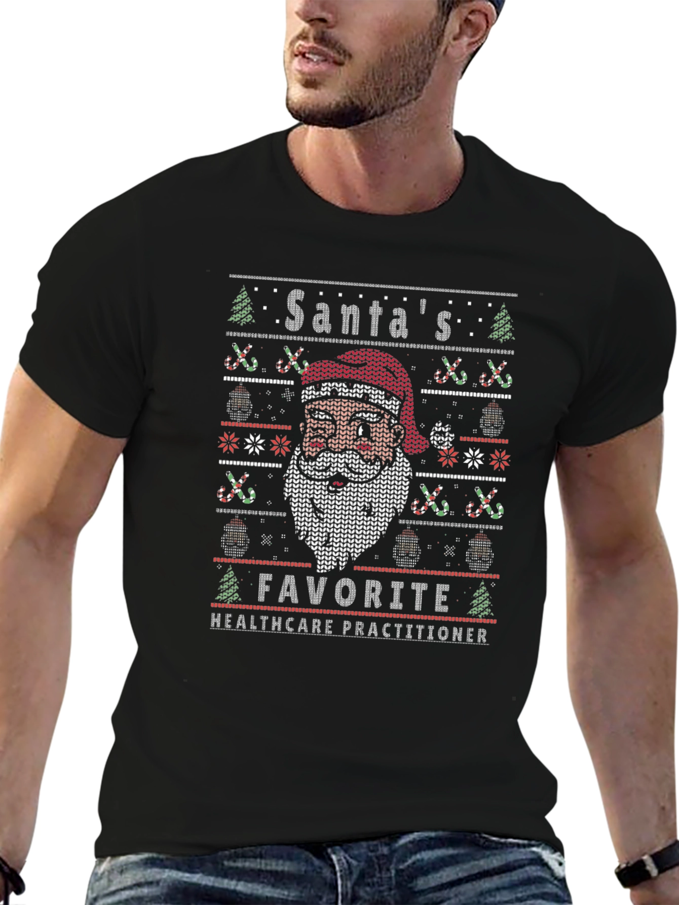 Santas Favorite Healthcare Practitioner Ugly Sweater Tee
