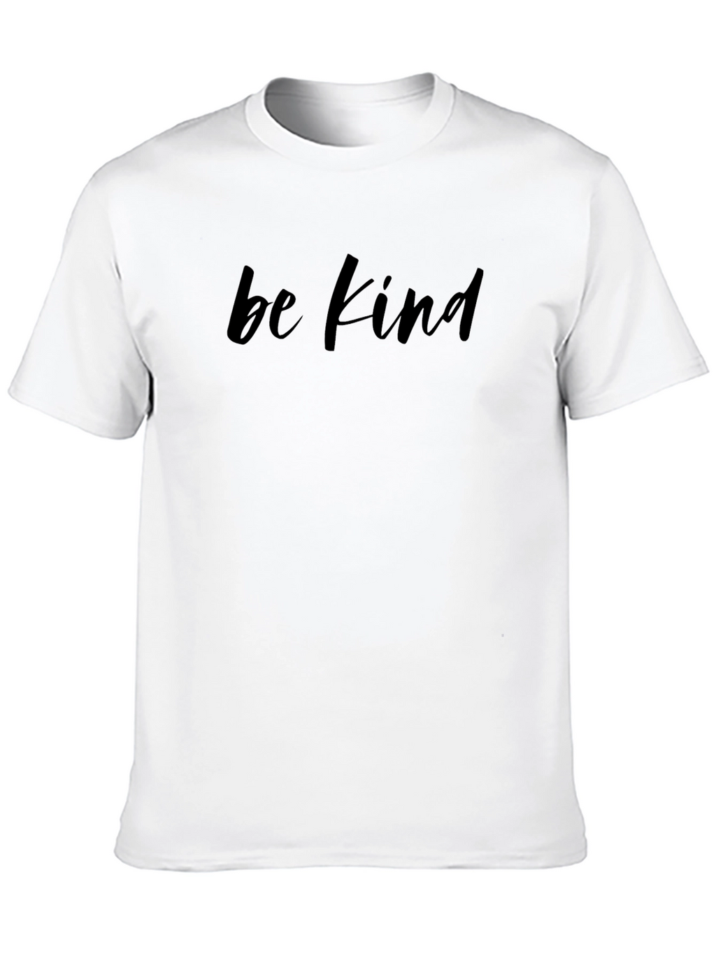 Be Kind T-Shirt - Classic Comfort
