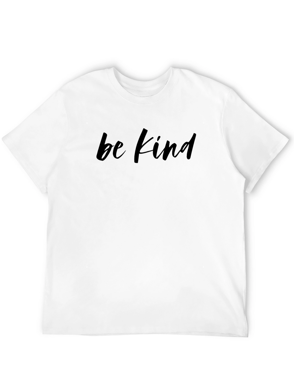 Be Kind T-Shirt - Classic Comfort