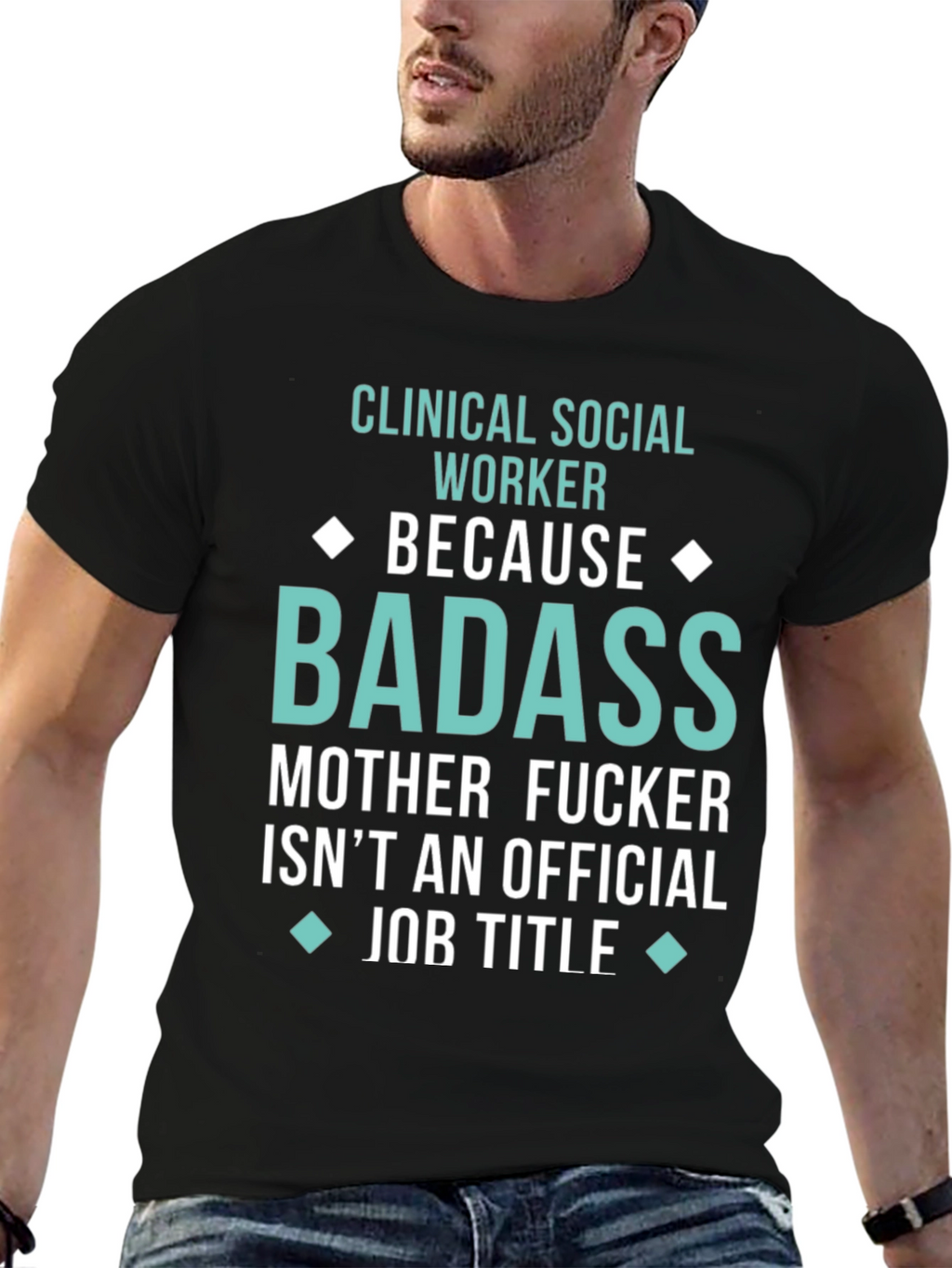 Clinical Social Worker Badass Graphic Tee