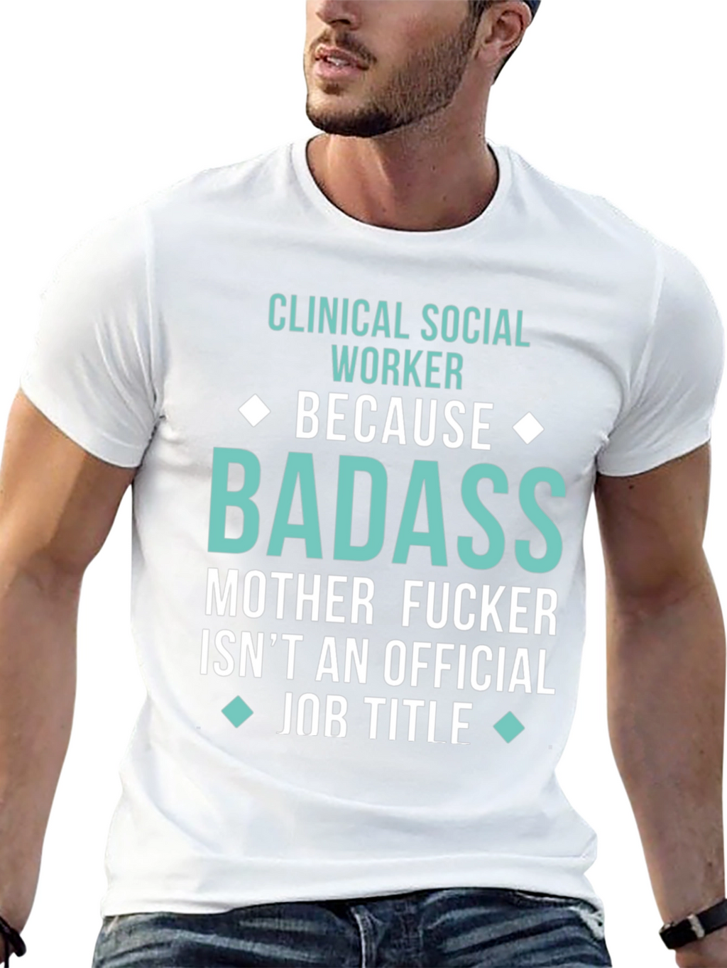 Clinical Social Worker Badass Graphic Tee