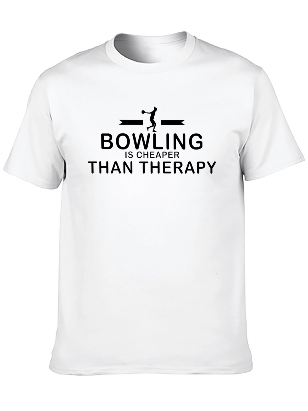 Bowling Cheaper Than Therapy Graphic Tee