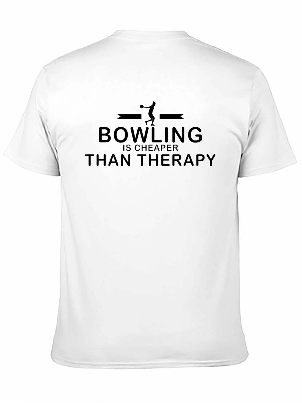 Bowling Cheaper Than Therapy Graphic Tee