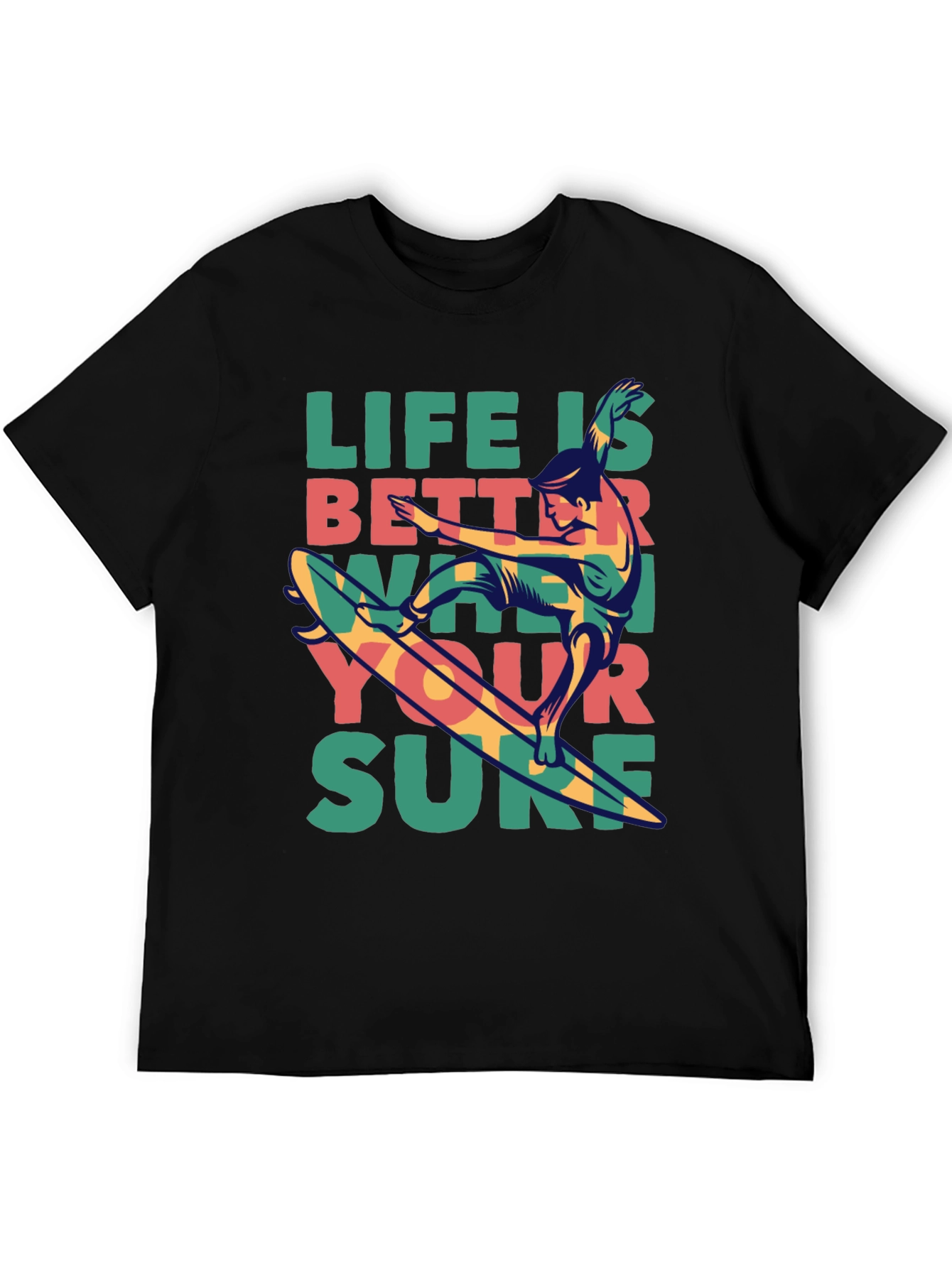 Surfer Graphic Tee - Life is Better When You Surf