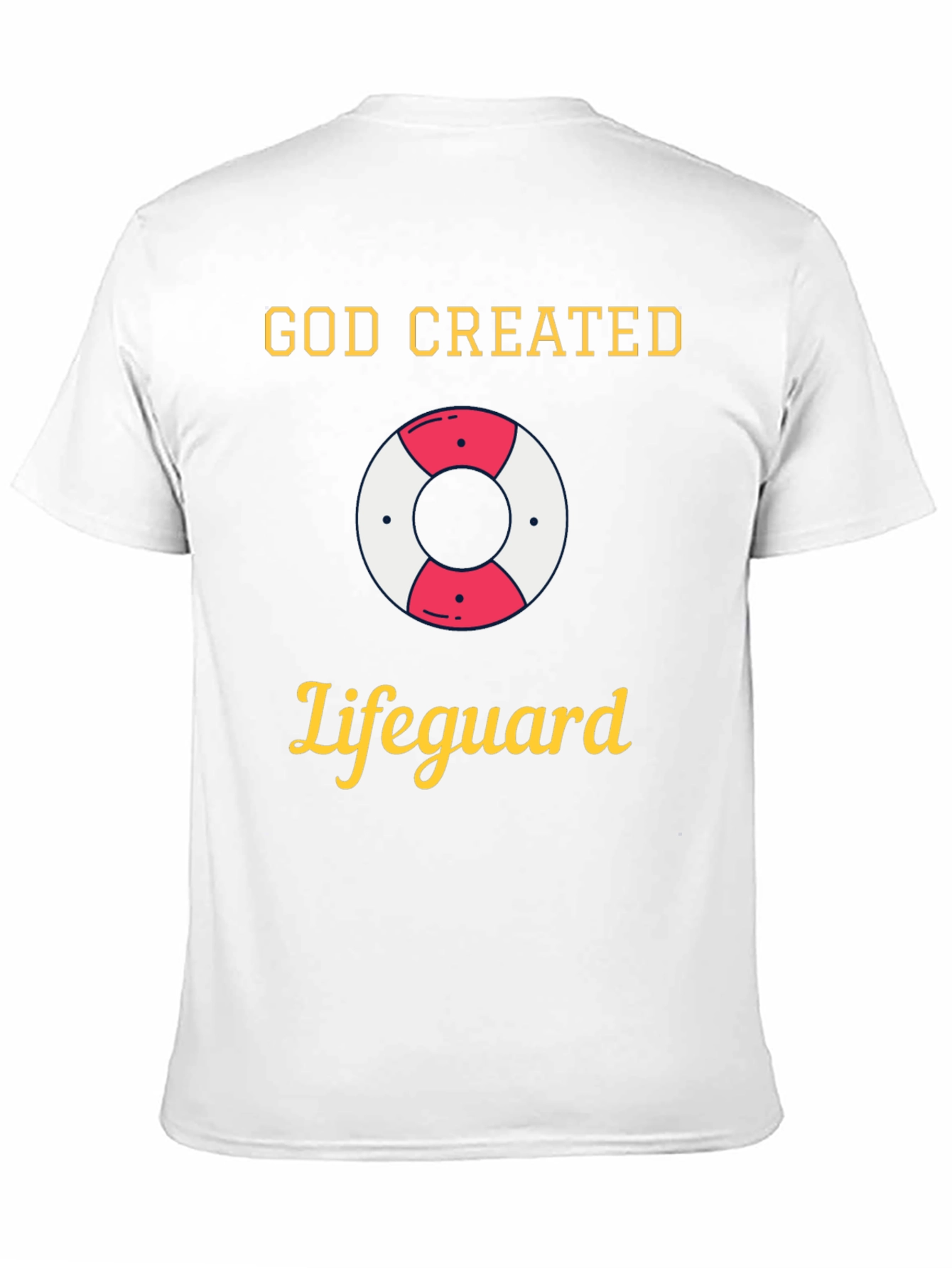 God Created Lifeguard T-Shirt