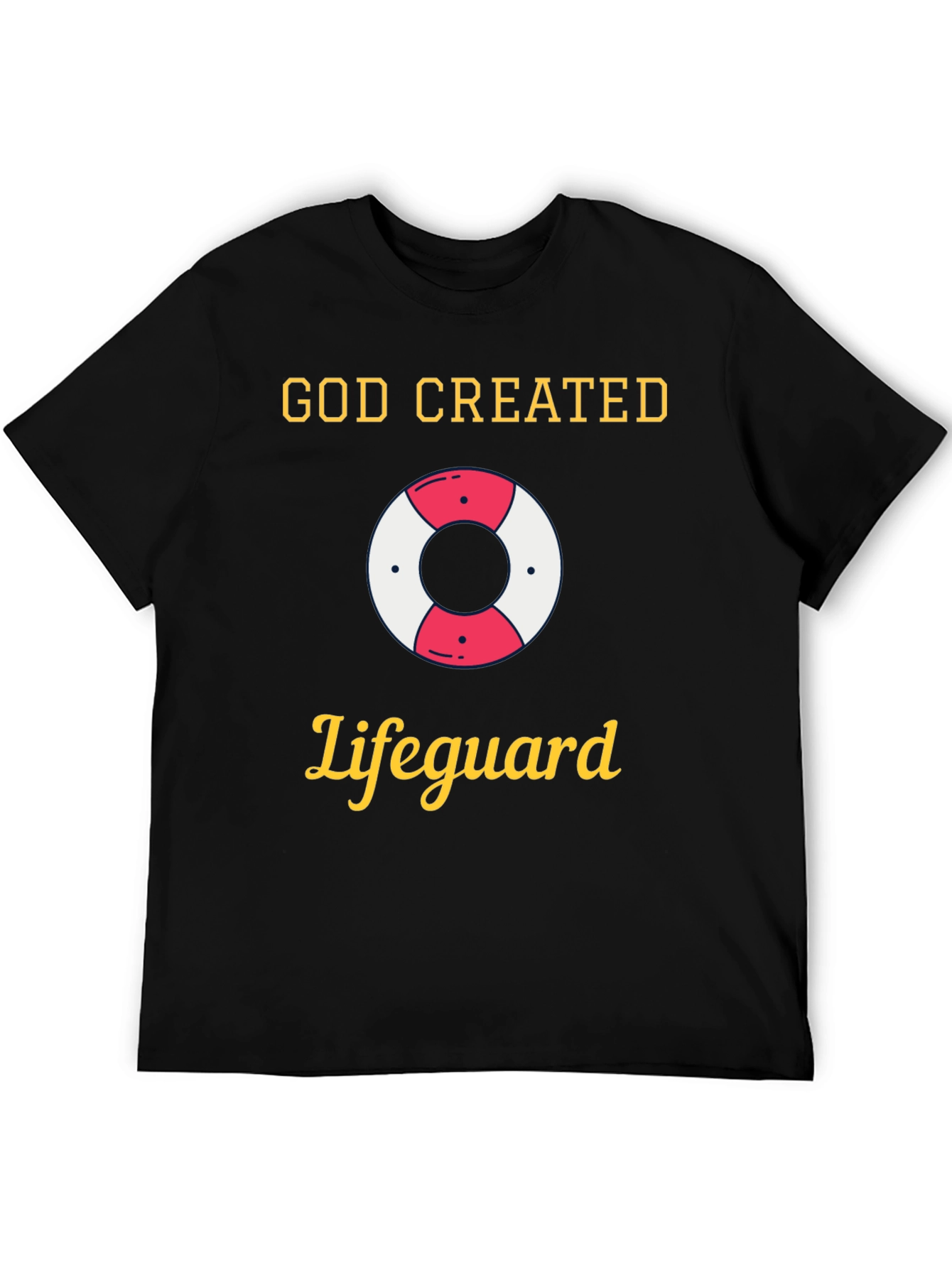 God Created Lifeguard T-Shirt