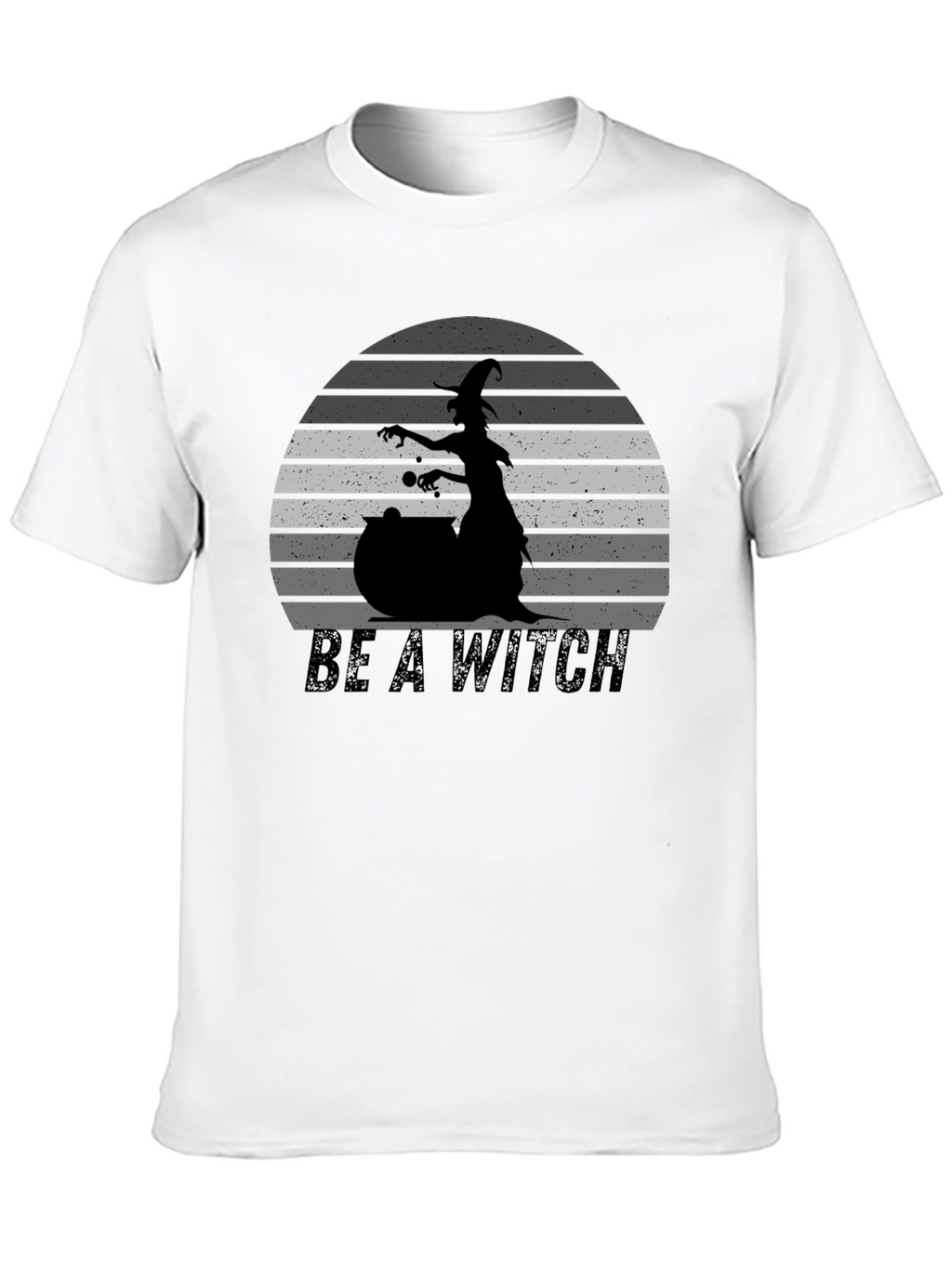 Be A Witch Graphic T-Shirt - Halloween Tee
