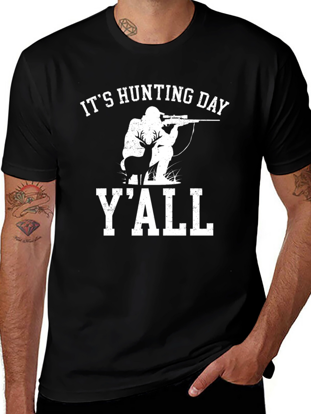 Its Hunting Day Yall Graphic Tee