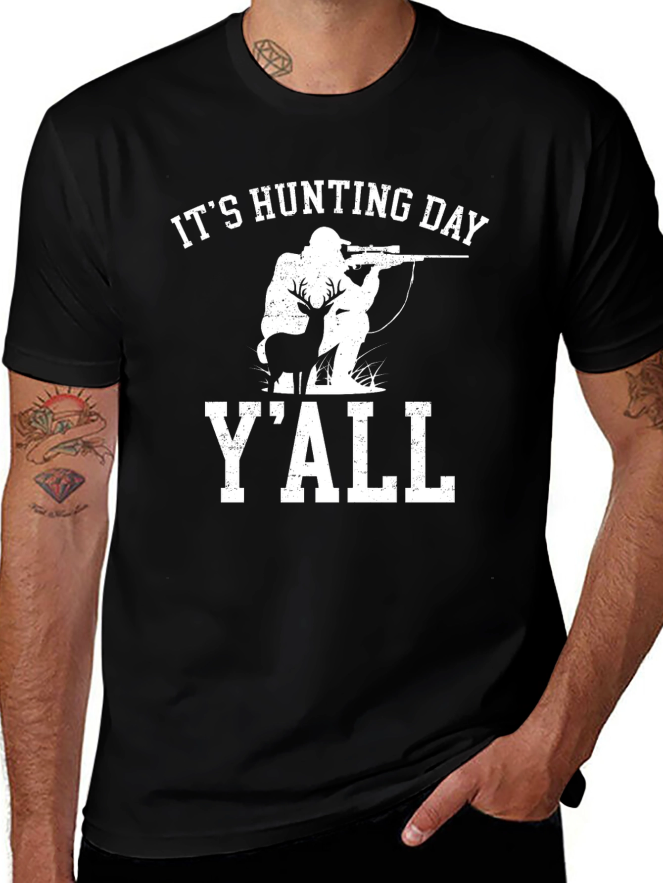 Its Hunting Day Yall Graphic Tee