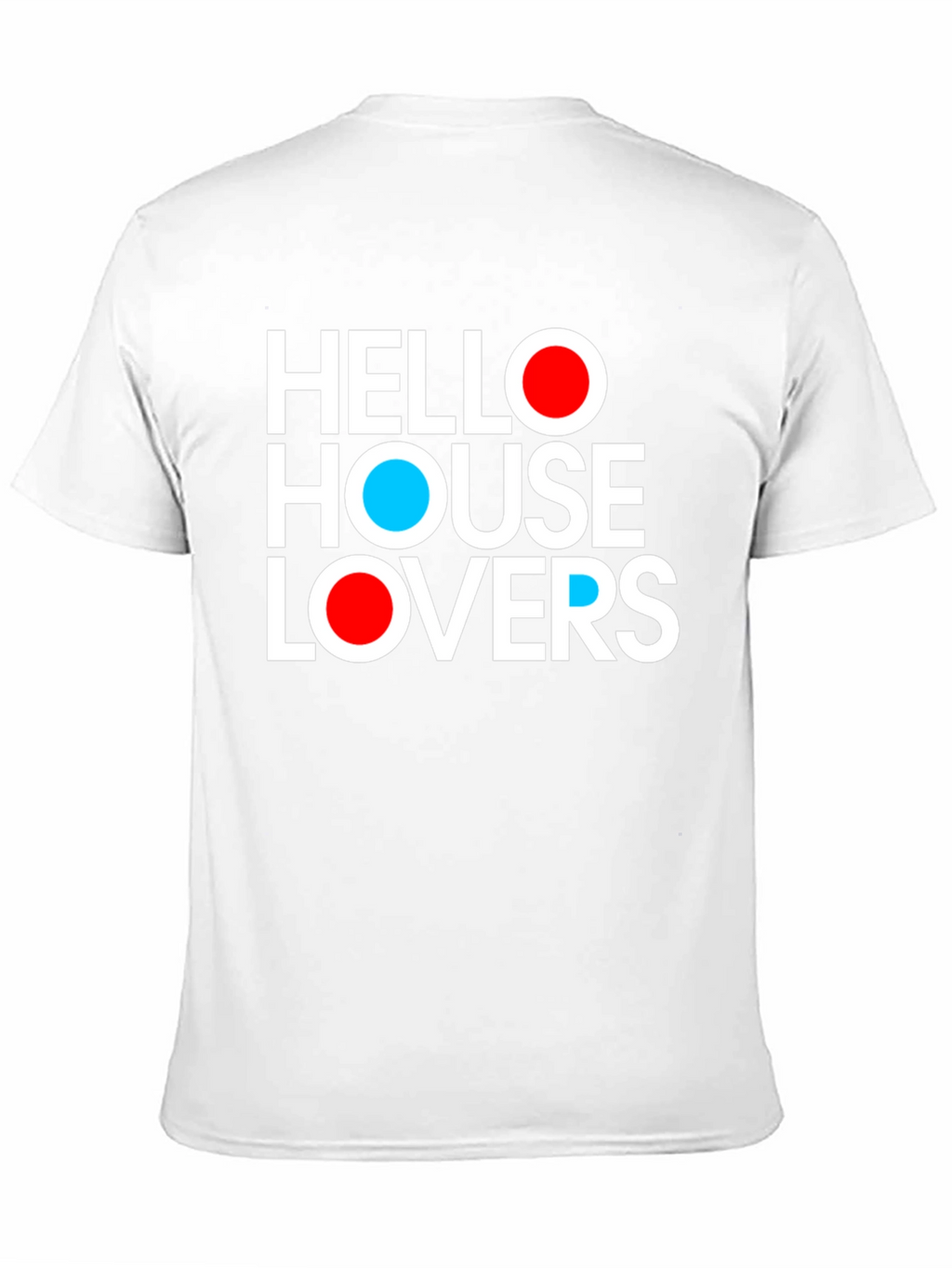 Hello House Lovers Graphic T-Shirt