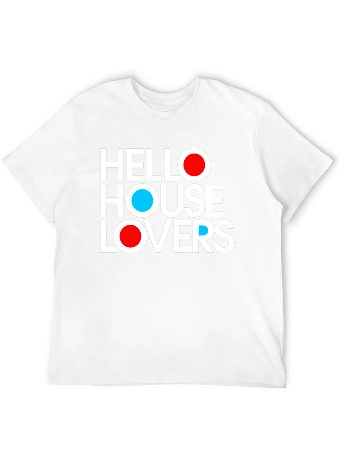 Hello House Lovers Graphic T-Shirt