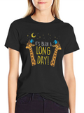 Its Been a Long Day Giraffe T-Shirt