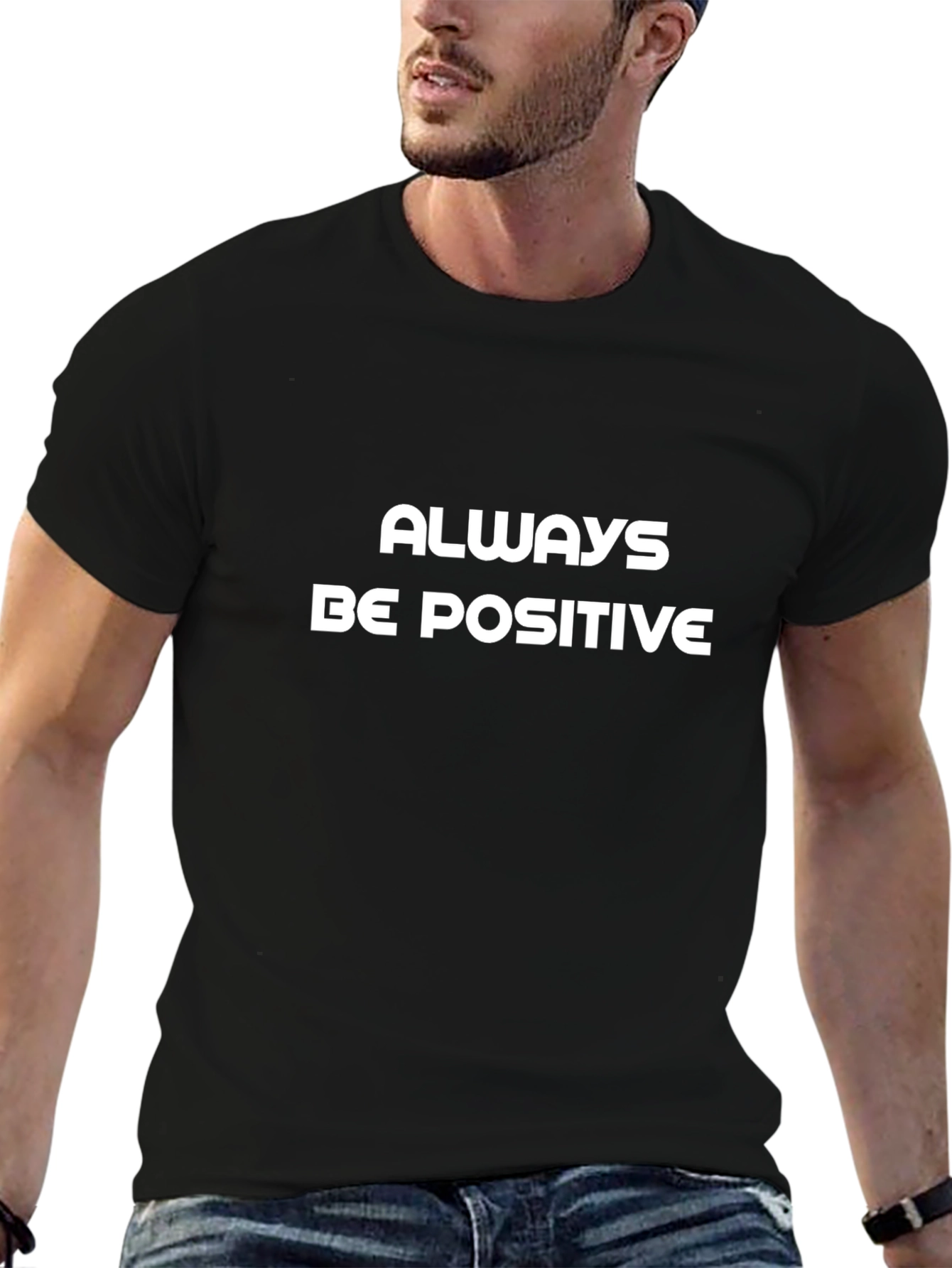 Always Be Positive Black T-Shirt