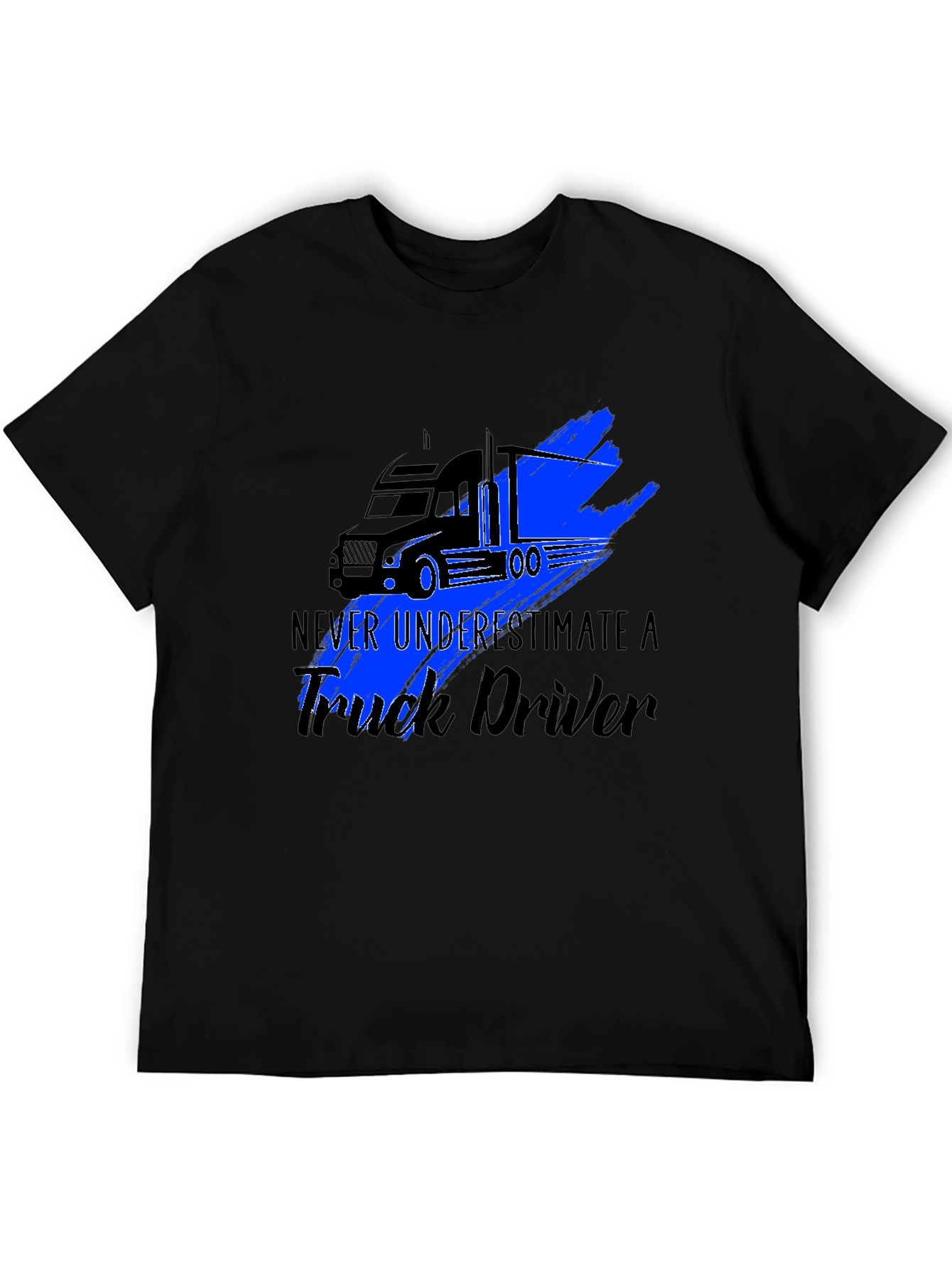 Truck Driver Graphic Tee - Never Underestimate