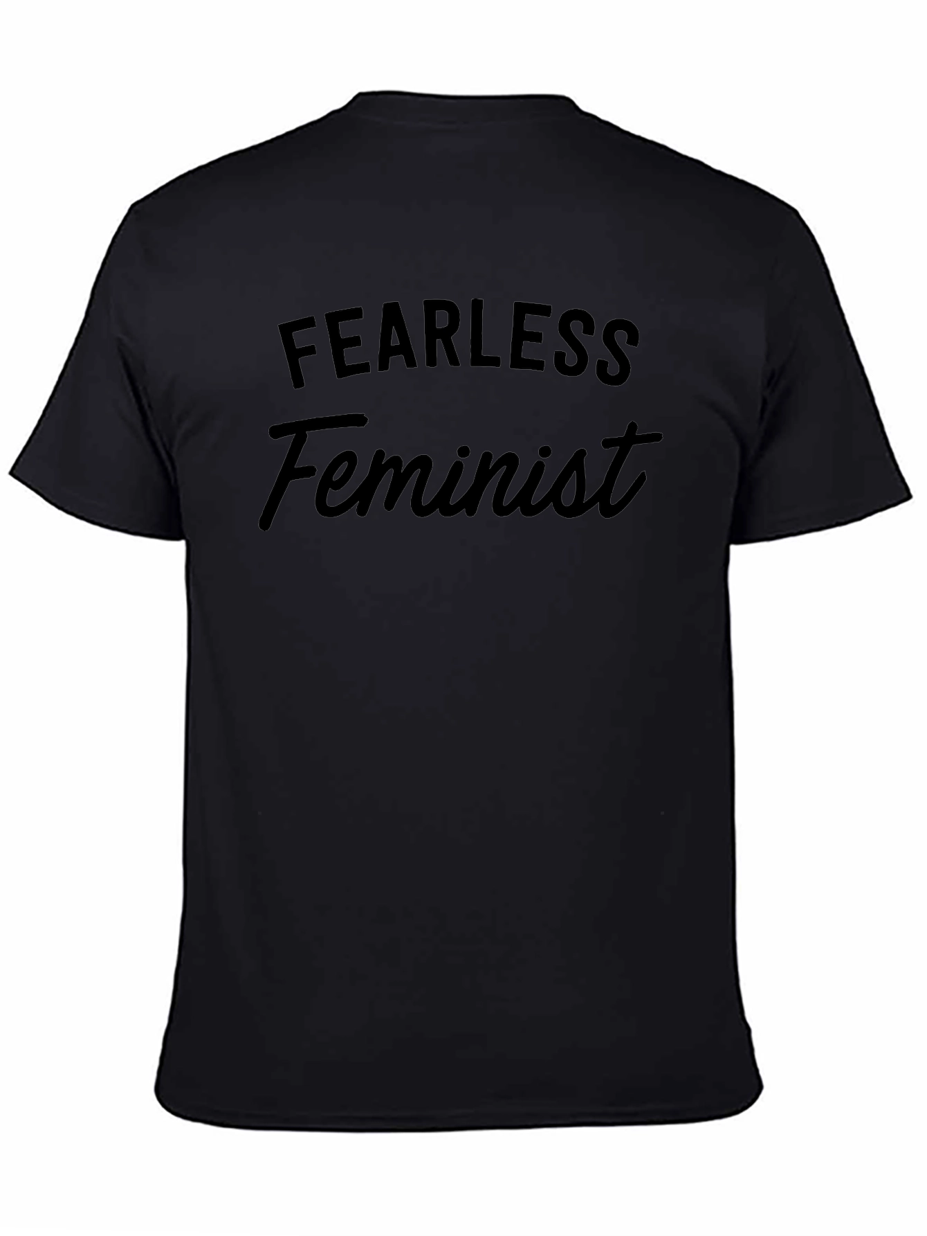 Fearless Feminist Black T-Shirt