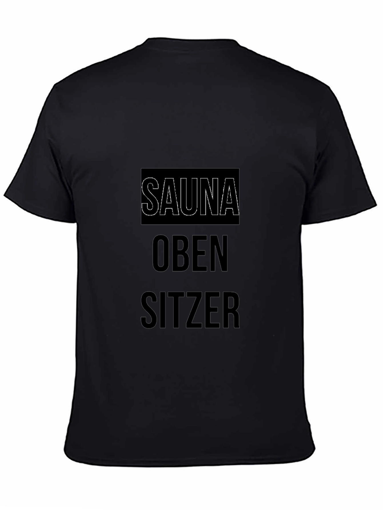 Sauna Oben Sitzer Funny T-Shirt