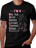 Im a Nail Tech T-Shirt - Nail Artist Gift