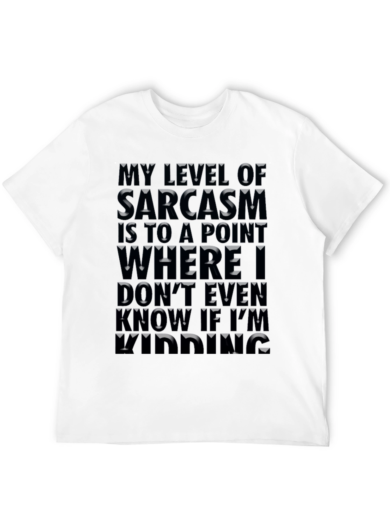 Sarcasm Level T-Shirt: Funny Novelty Tee