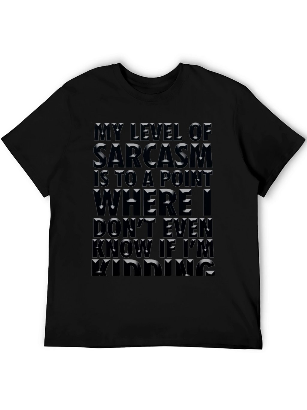 Sarcasm Level T-Shirt: Funny Novelty Tee