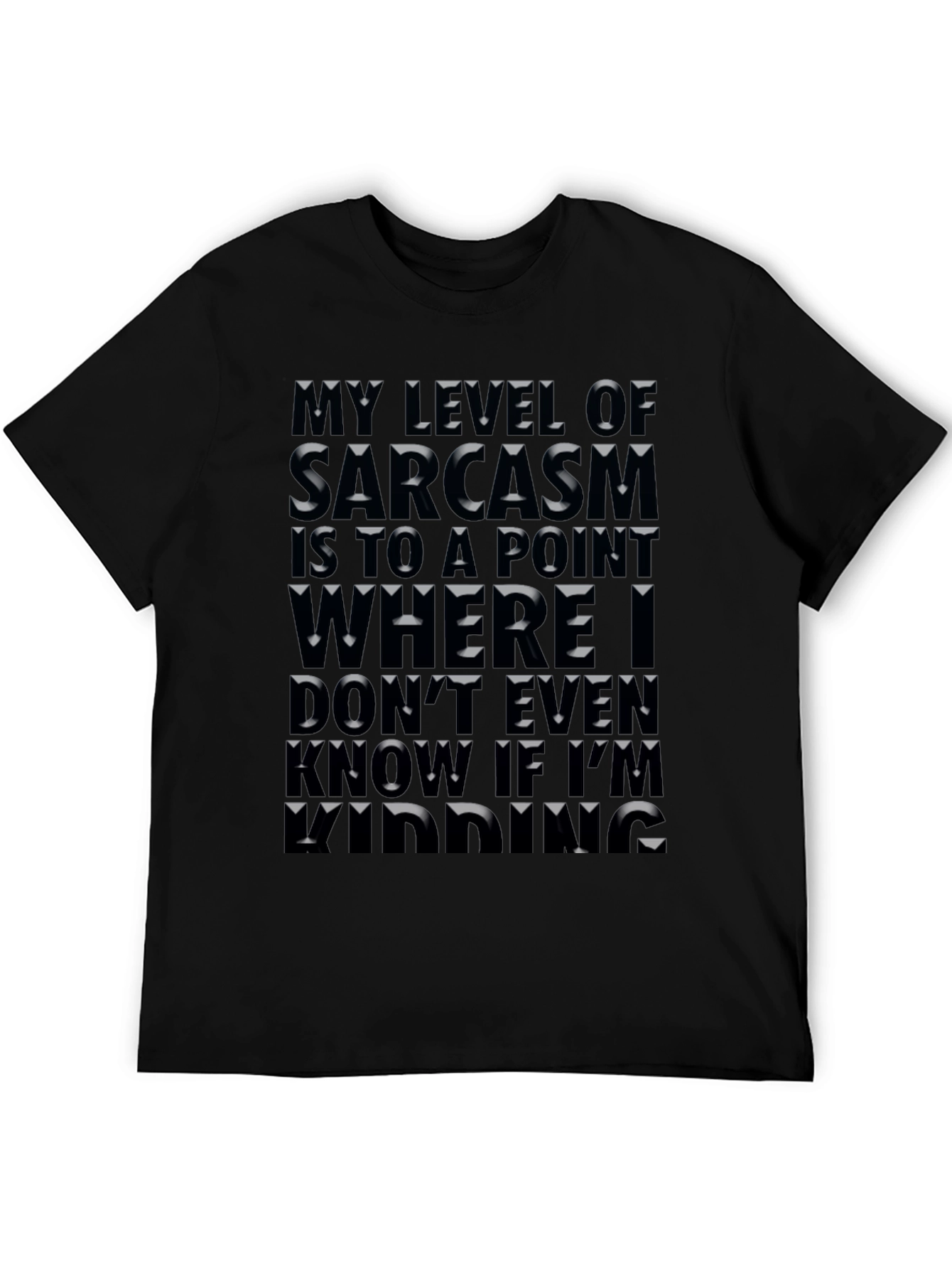 Sarcasm Level T-Shirt: Funny Novelty Tee