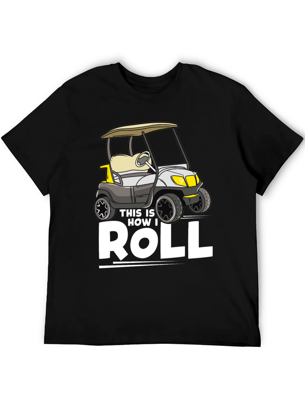 This Is How I Roll T-Shirt