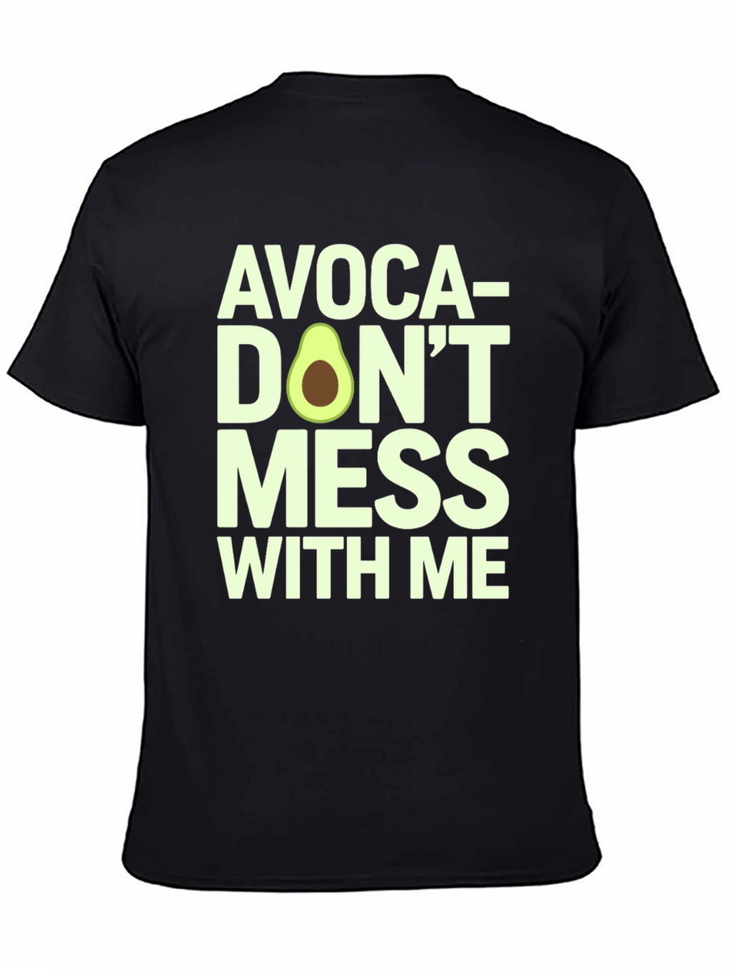 Avoca-Dont Mess With Me Graphic Tee