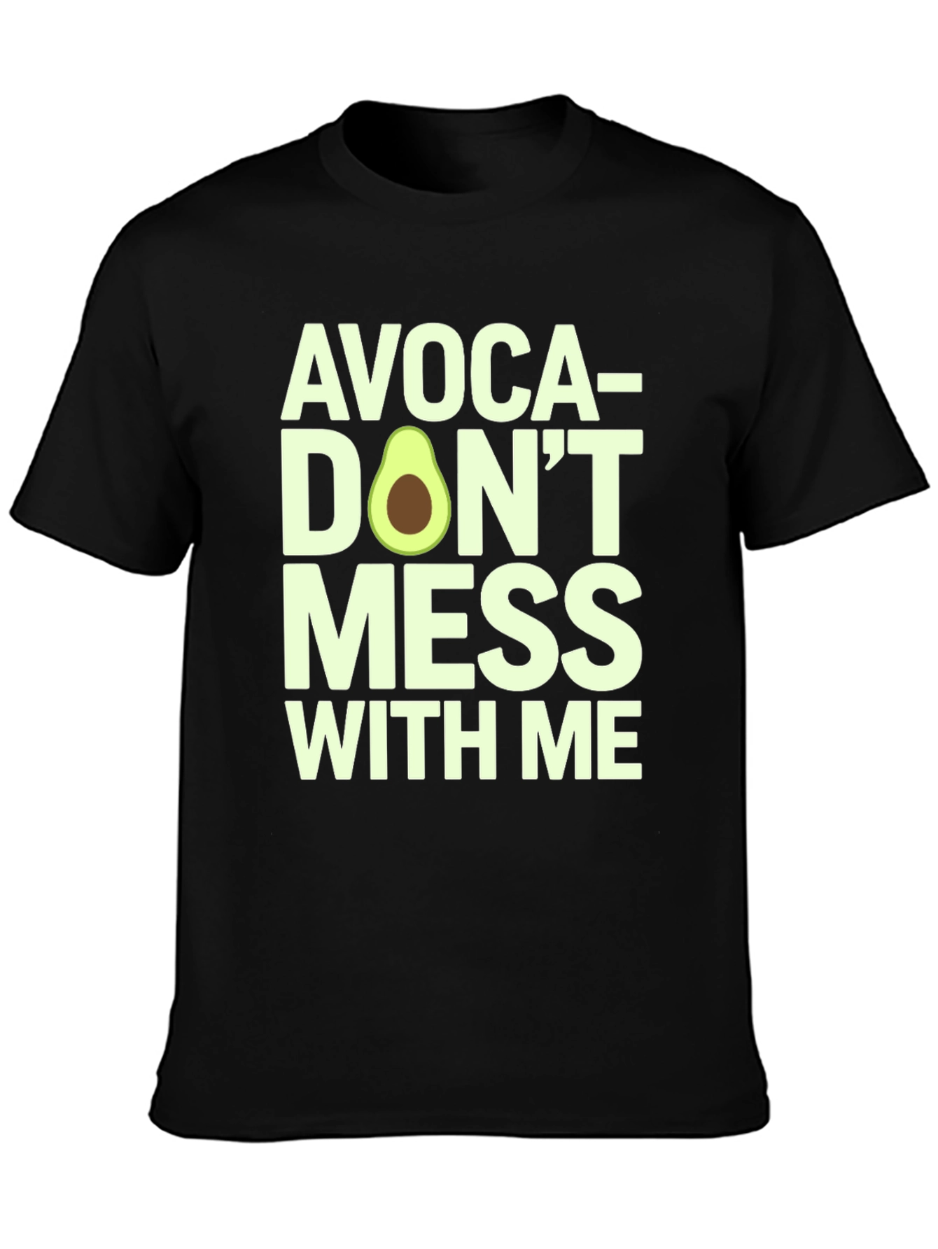 Avoca-Dont Mess With Me Graphic Tee