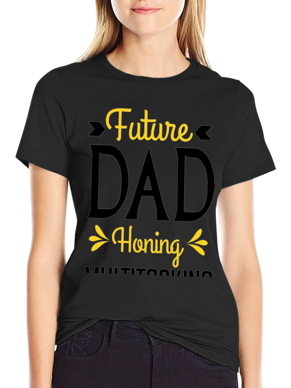Future Dad Honing Multitasking T-Shirt