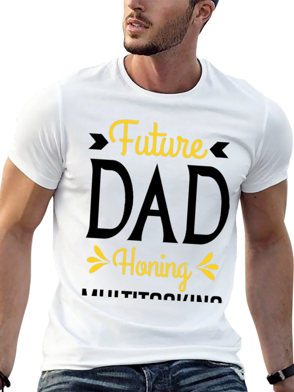 Future Dad Honing Multitasking T-Shirt