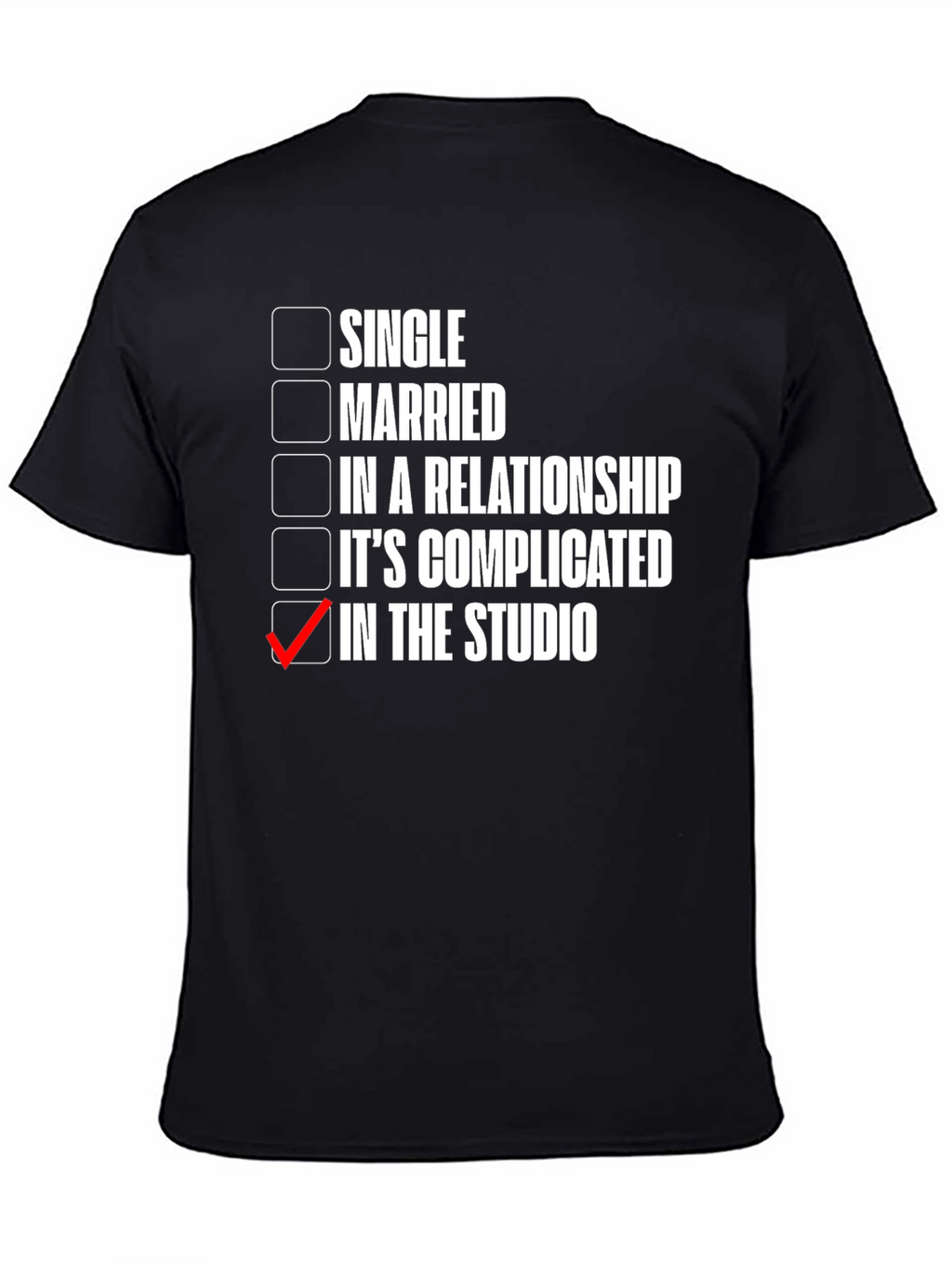 In the Studio Relationship Status T-Shirt