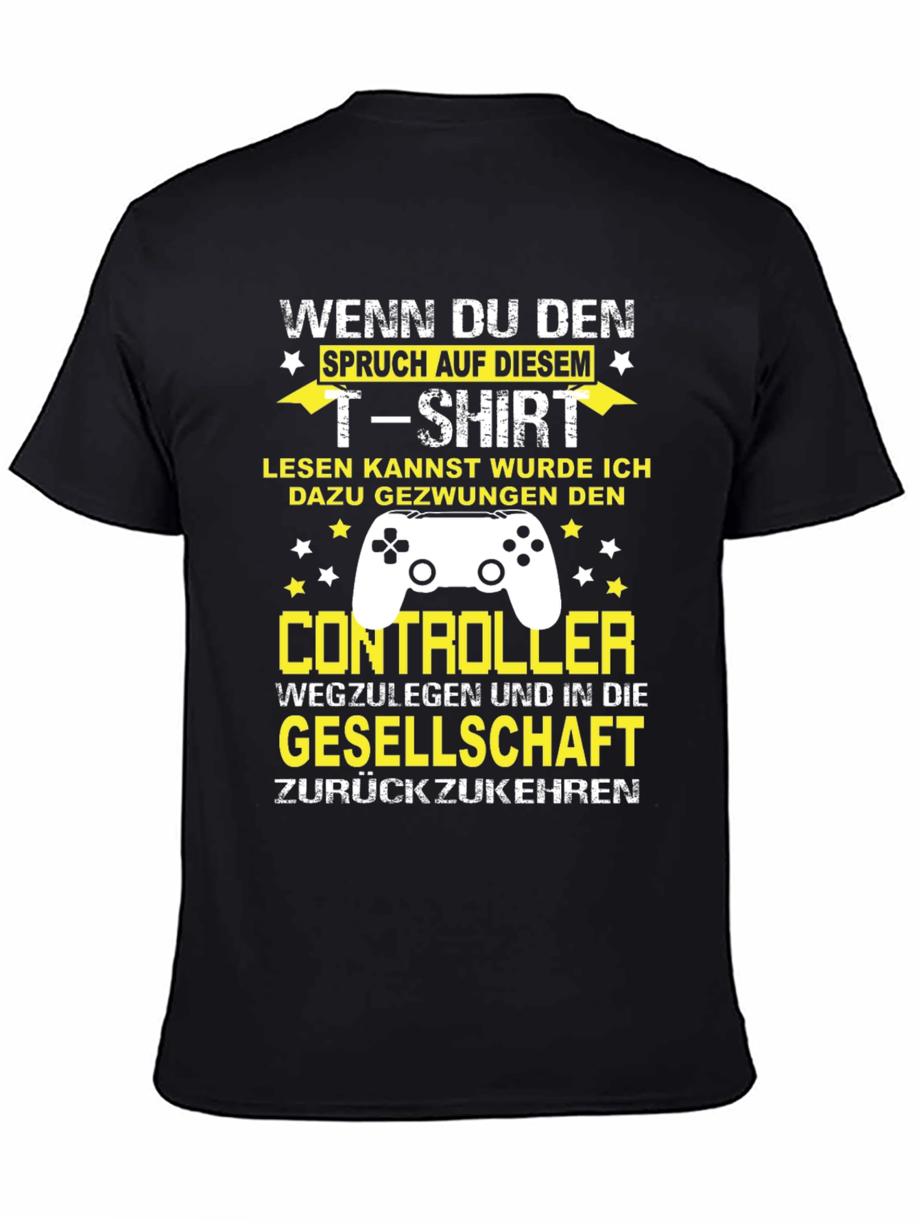 Gamer Humor T-Shirt - Forced To Leave Controller Behind