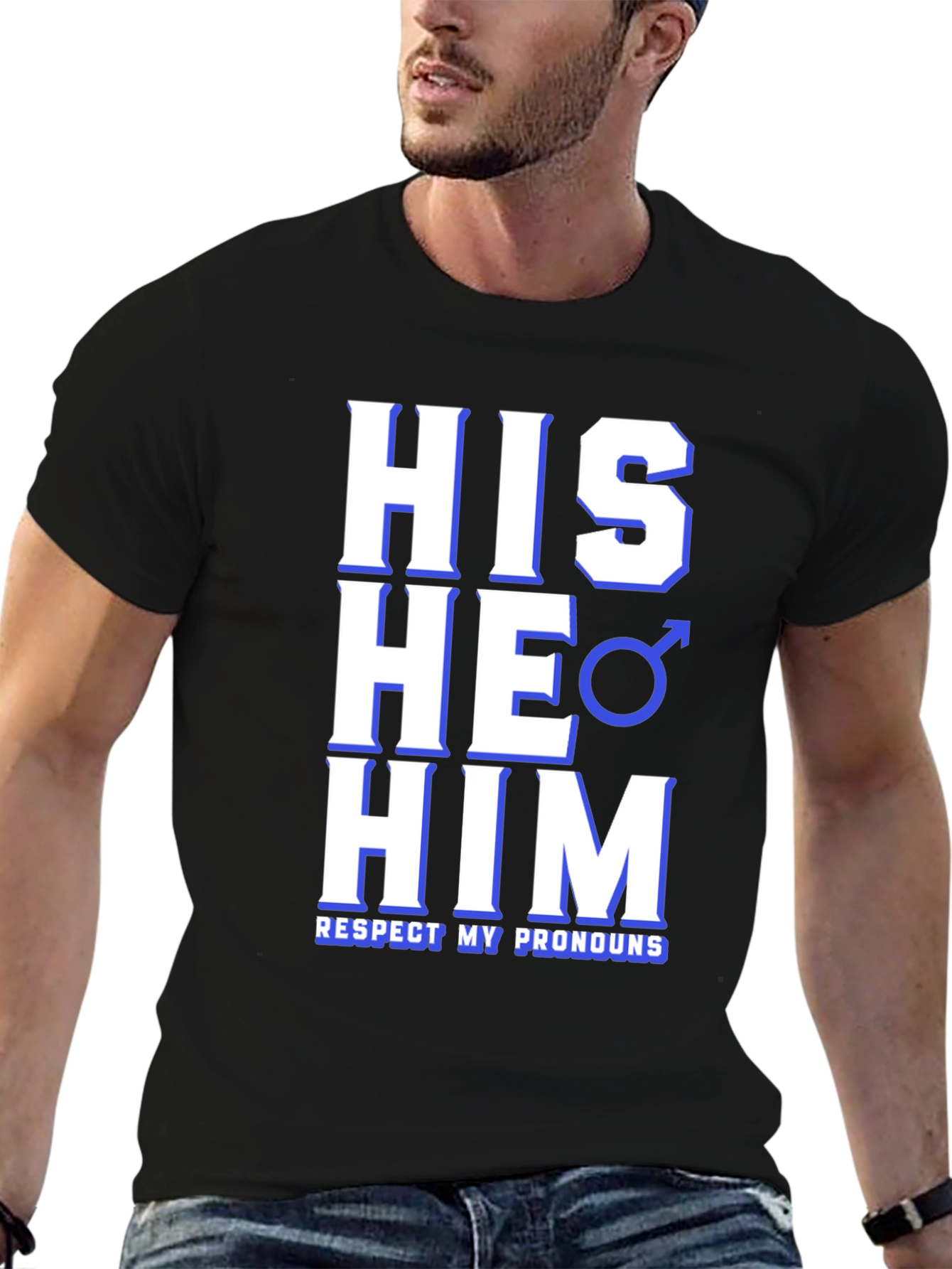 Respect Pronouns T-Shirt - His He Him