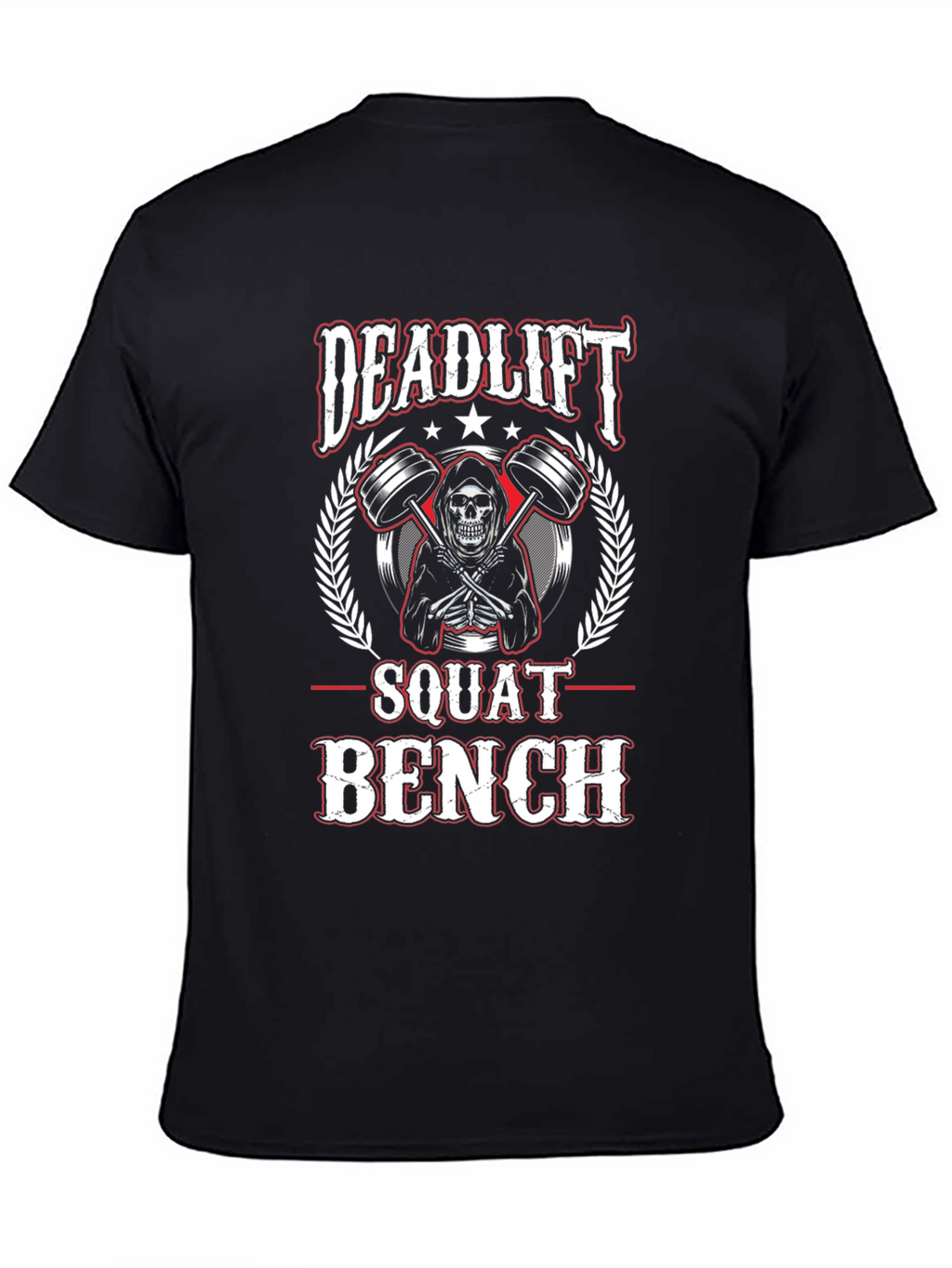 Deadlift Squat Bench Workout T-Shirt
