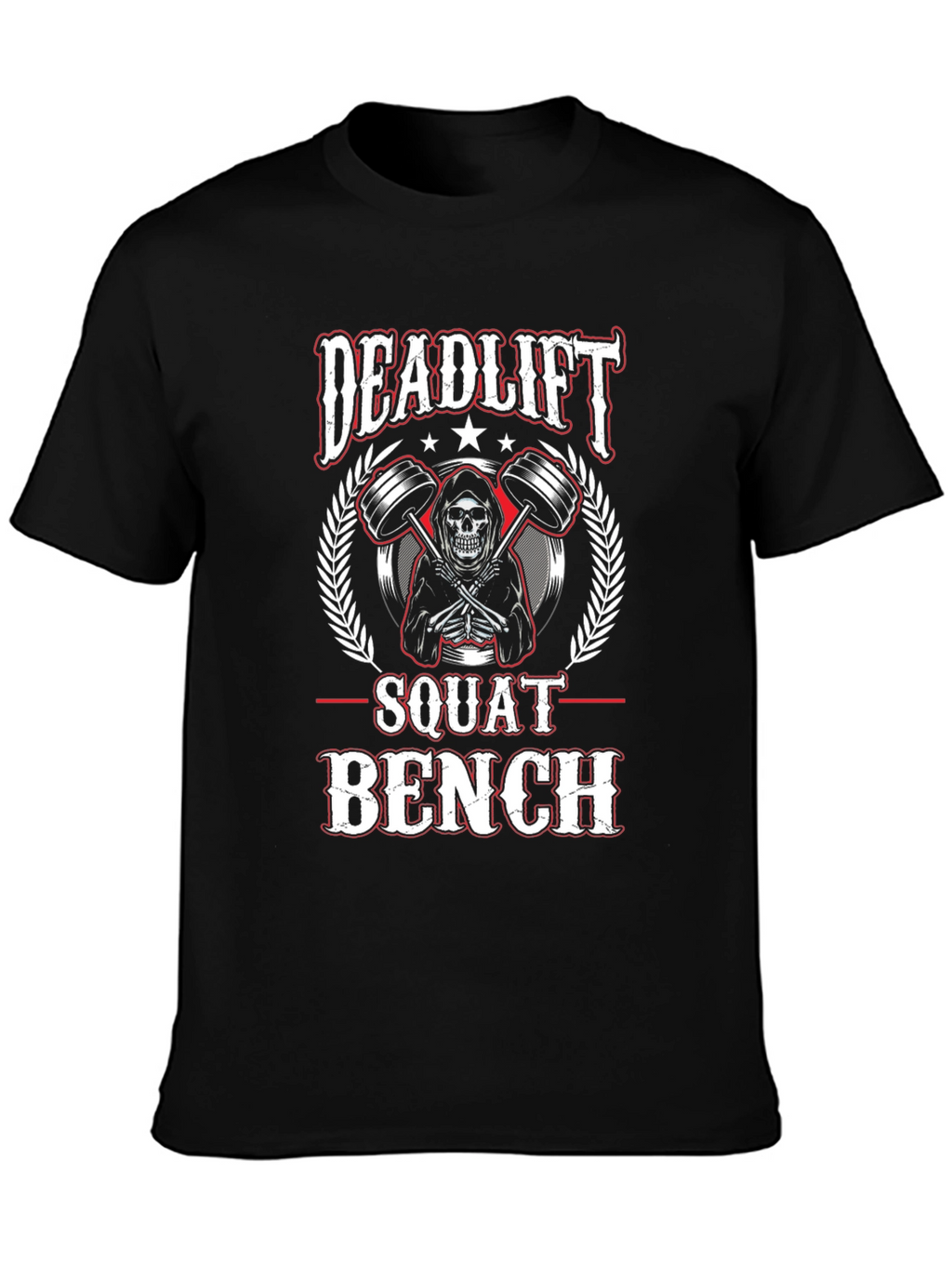Deadlift Squat Bench Workout T-Shirt